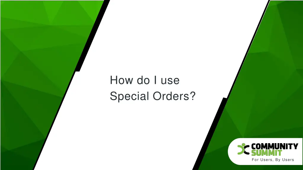 how do i use special orders