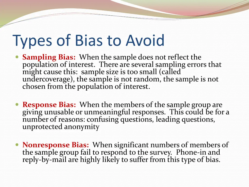 types of bias to avoid sampling bias when