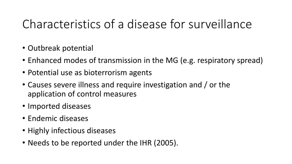 characteristics of a disease for surveillance