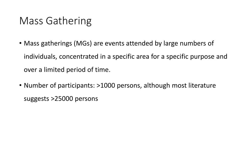 mass gathering 1