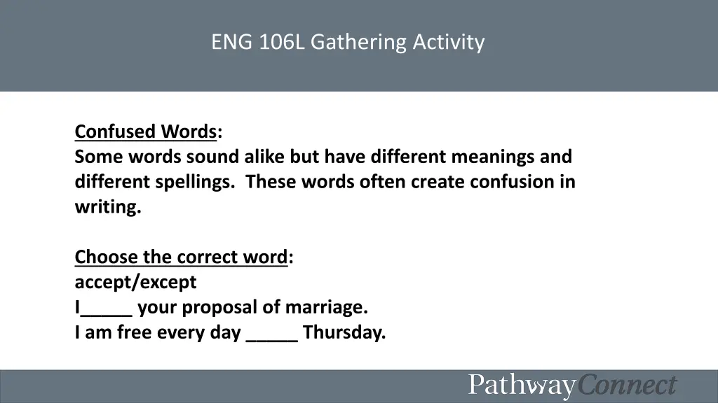 eng 106l gathering activity