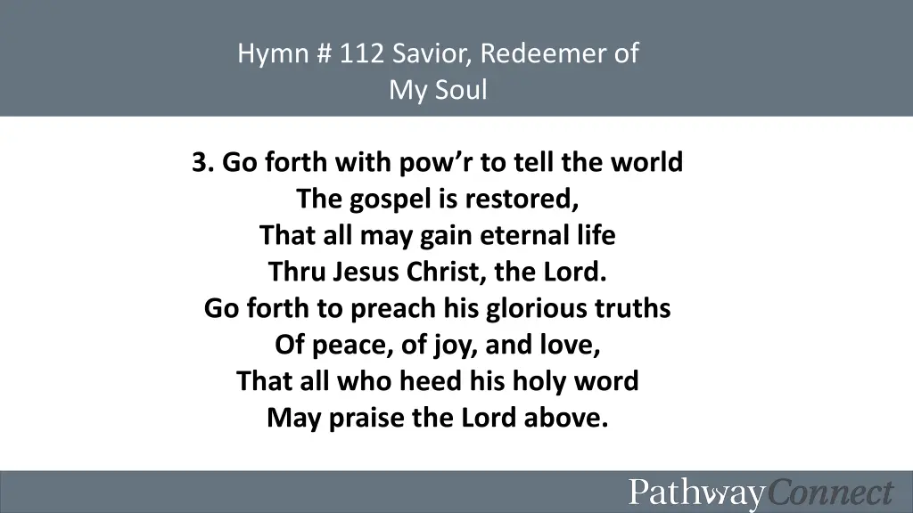 hymn 112 savior redeemer of my soul 2