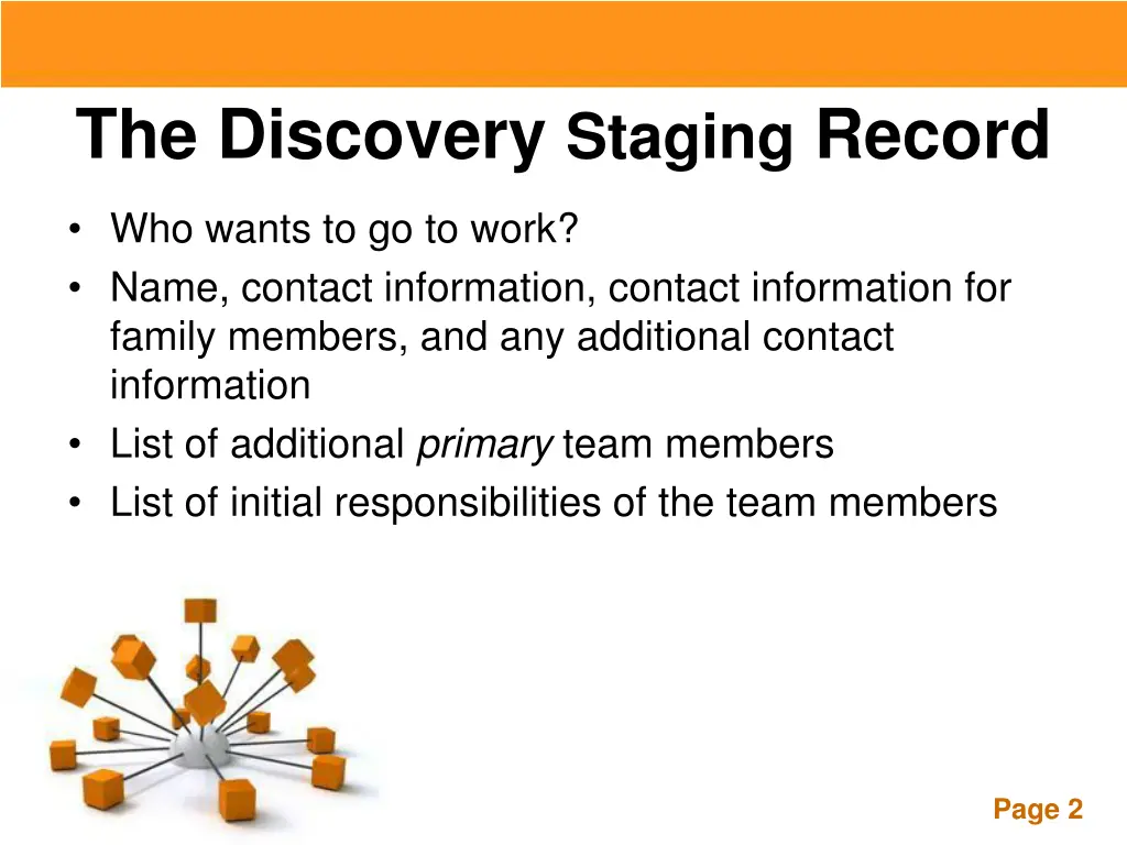 the discovery staging record