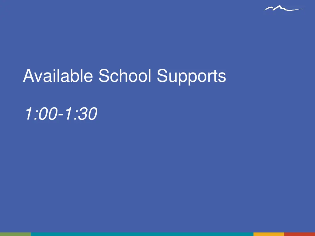 available school supports