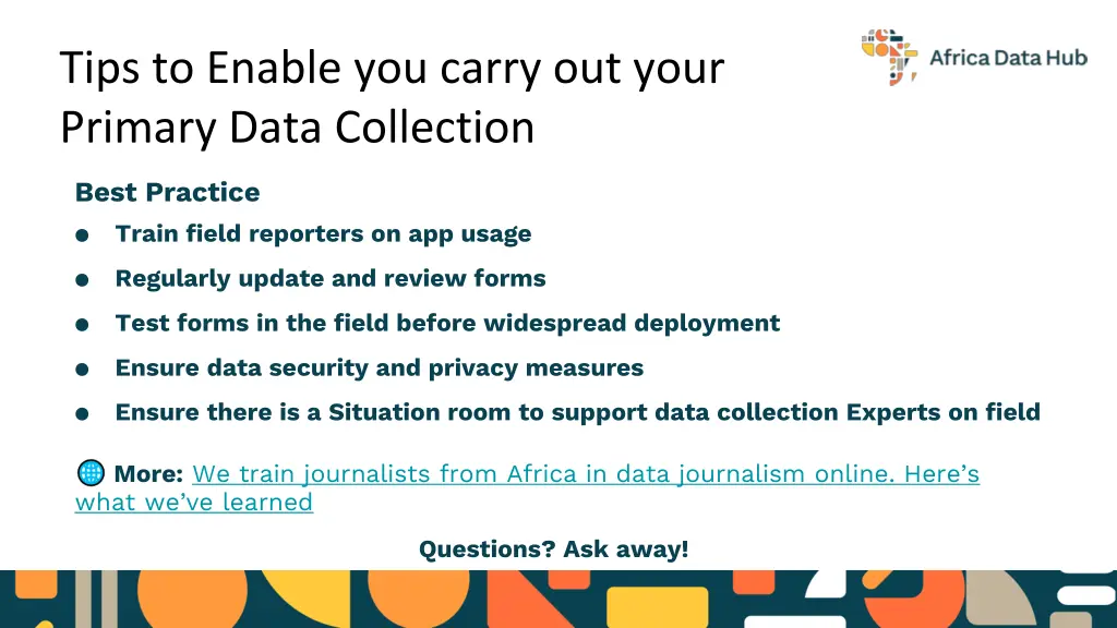 tips to enable you carry out your primary data