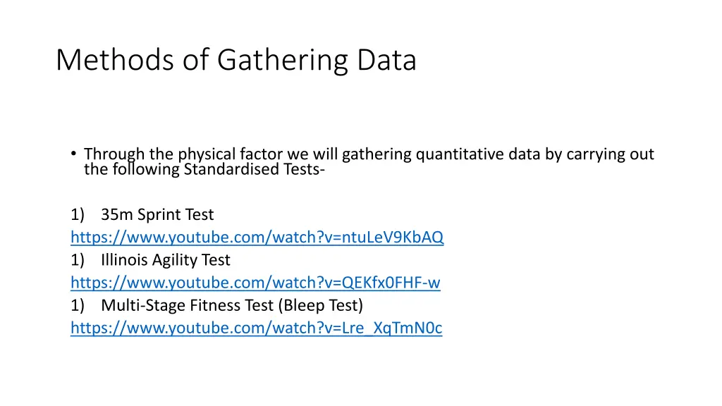 methods of gathering data