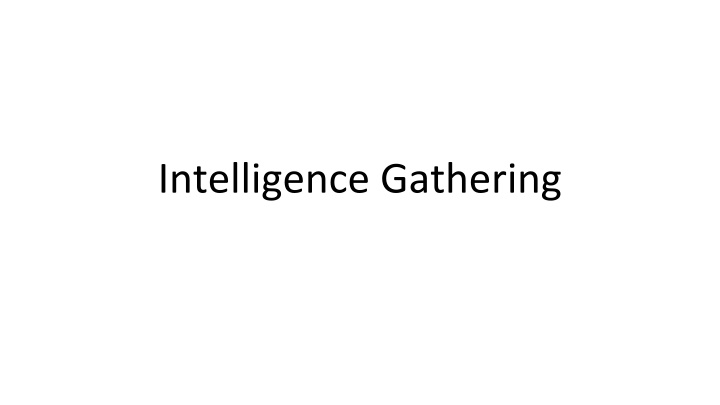 intelligence gathering