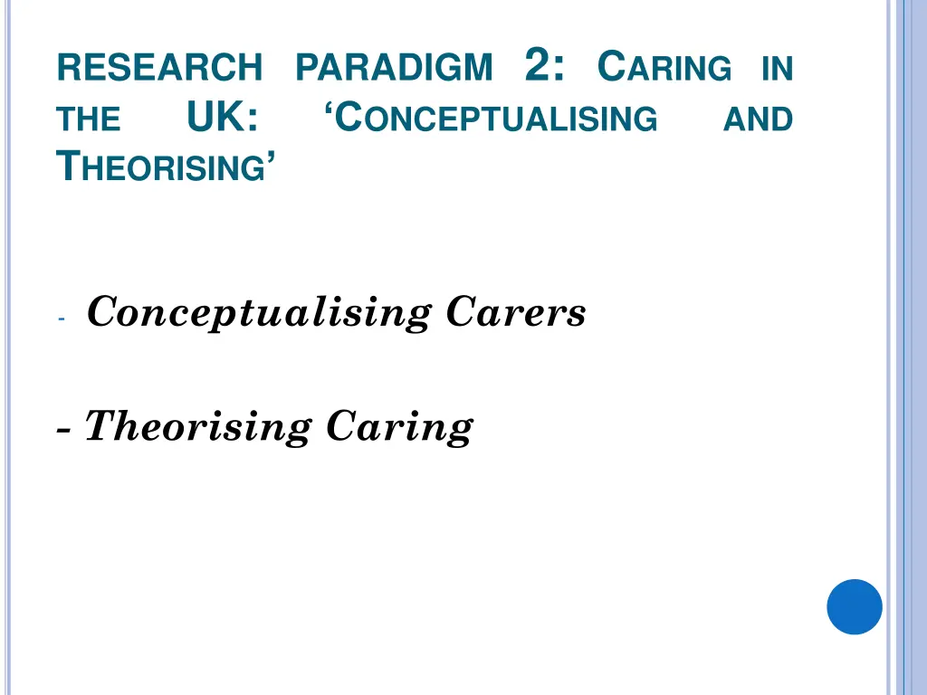 research paradigm 2 c aring