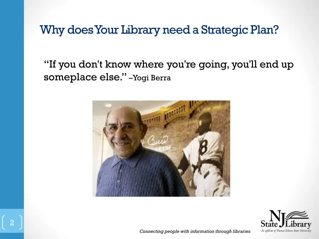 why does your library need a strategic plan