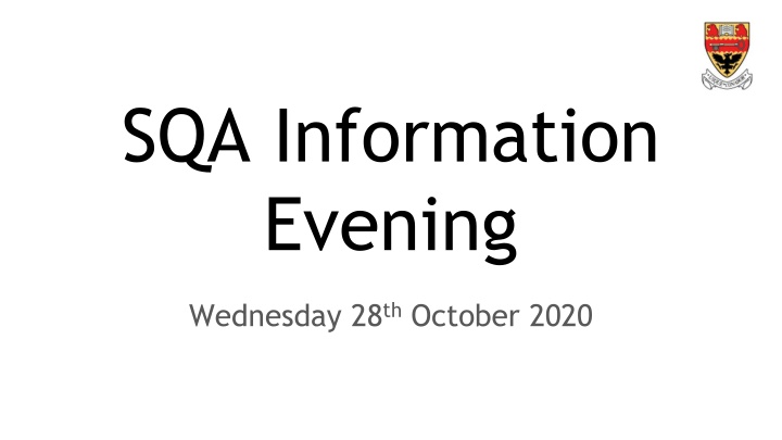 sqa information evening