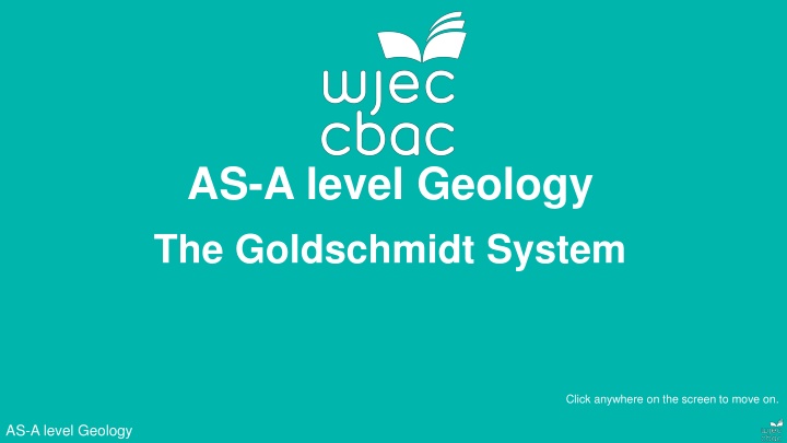 as a level geology the goldschmidt system