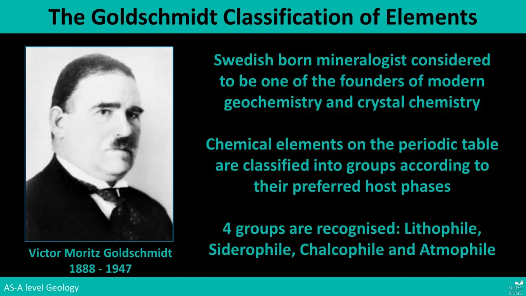 the goldschmidt classification of elements