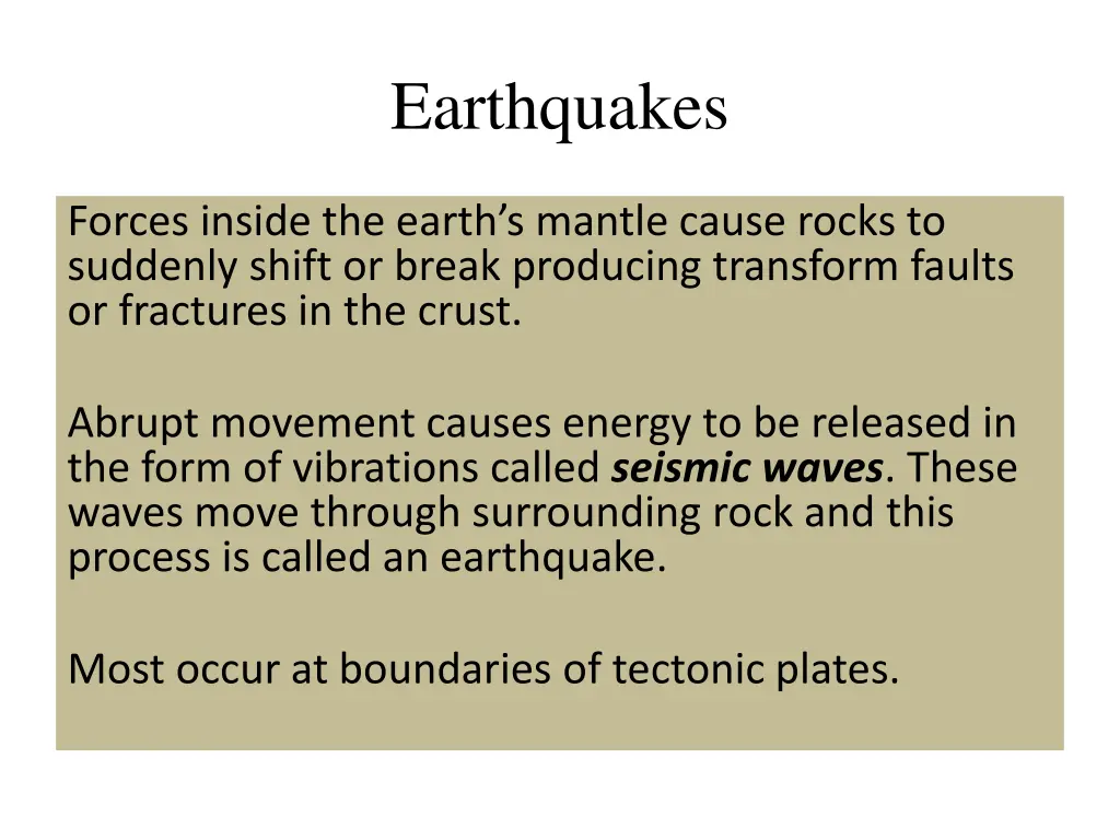 earthquakes