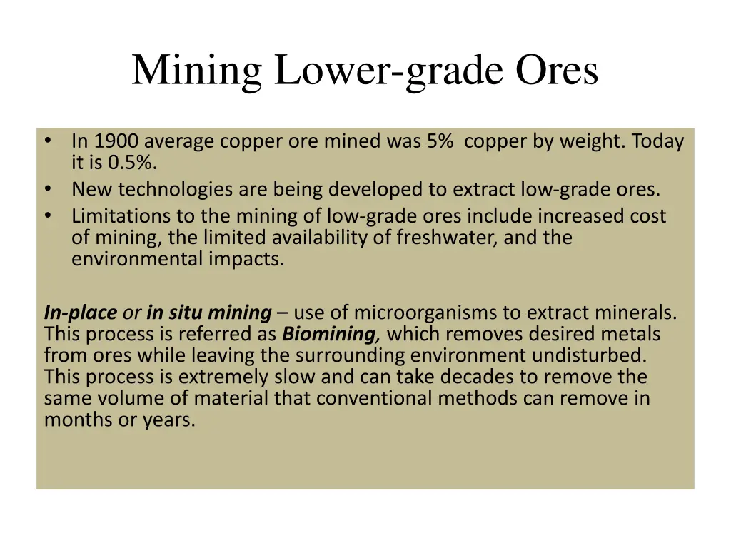 mining lower grade ores