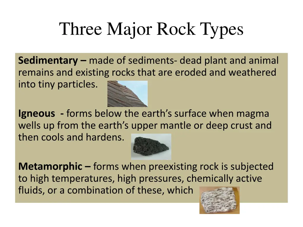 three major rock types