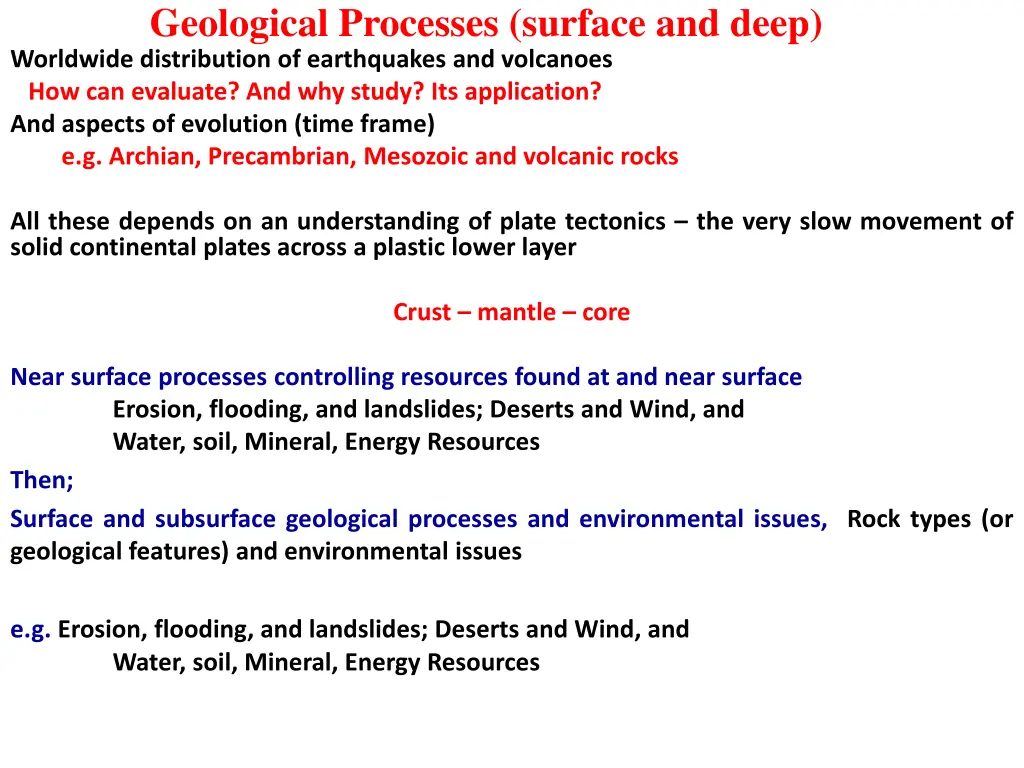 geological processes surface and deep worldwide