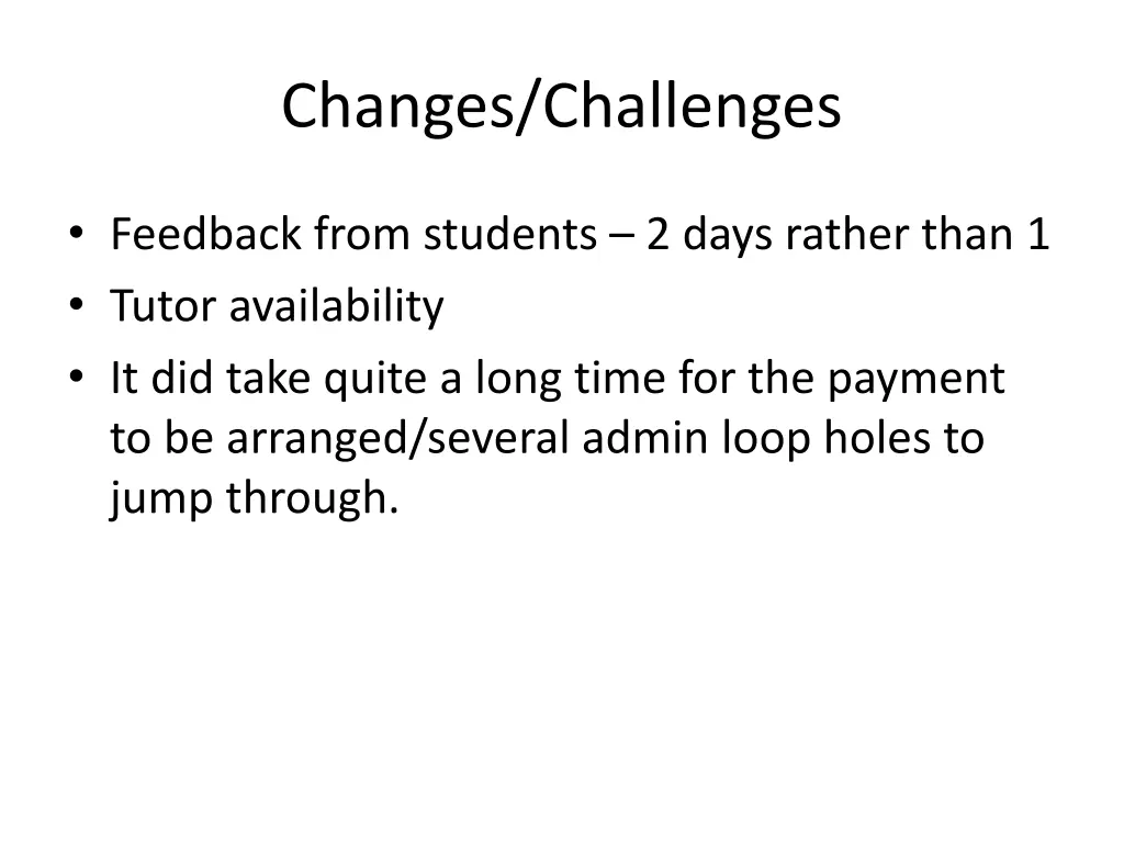 changes challenges