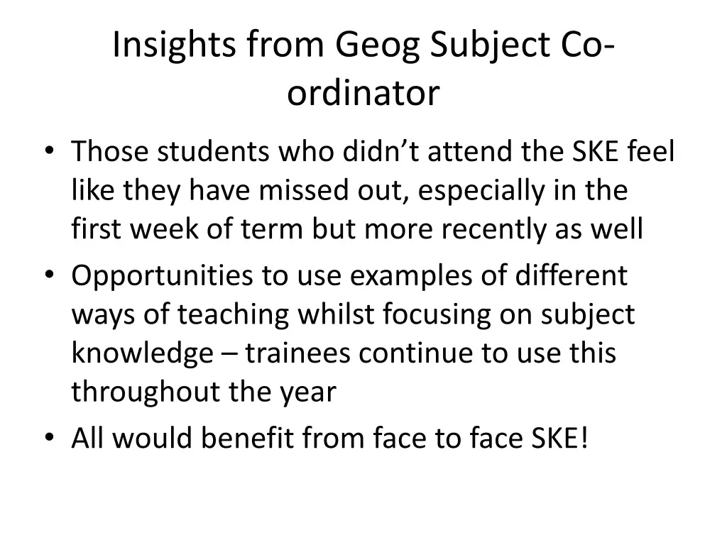 insights from geog subject co ordinator