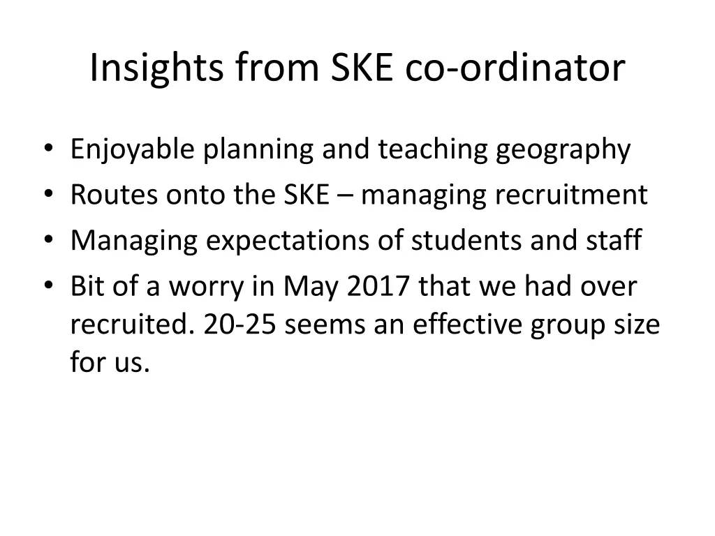 insights from ske co ordinator