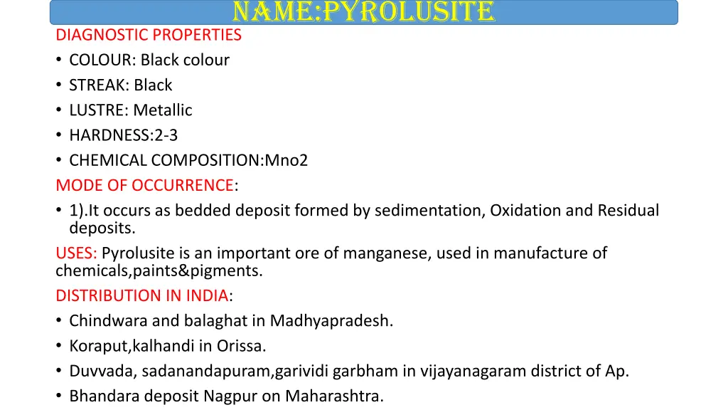 name pyrolusite