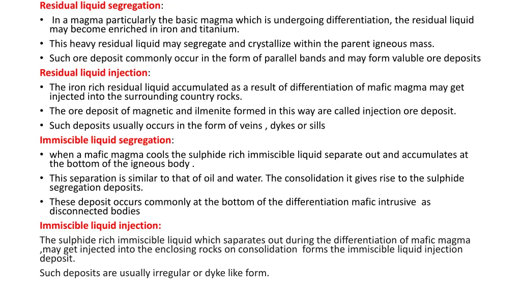 residual liquid segregation in a magma