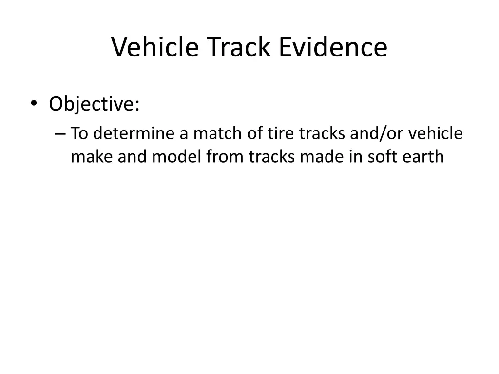 vehicle track evidence