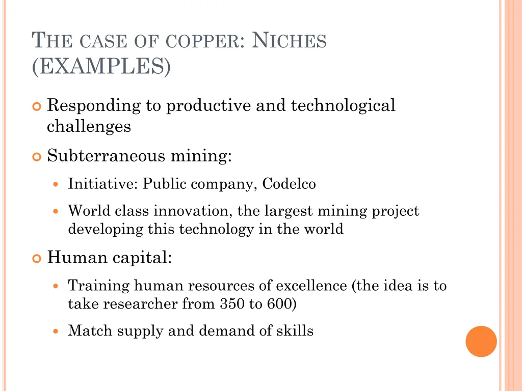 t he case of copper n iches examples