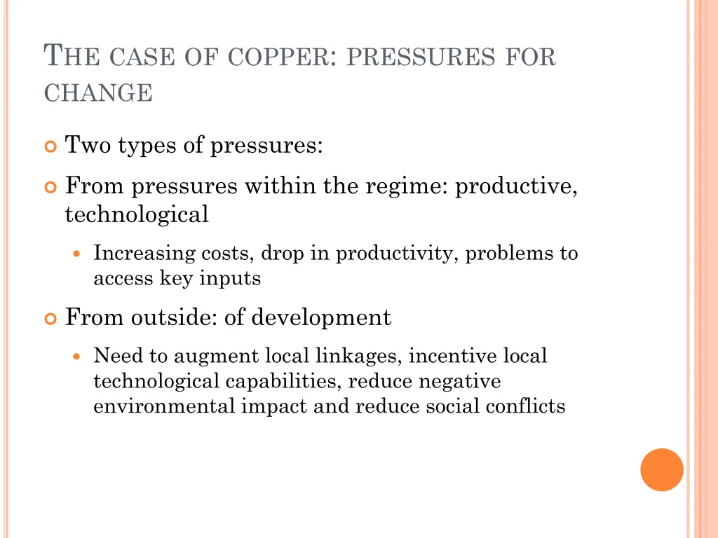 t he case of copper pressures for change