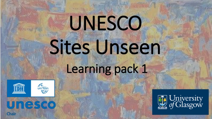 unesco unesco sites unseen sites unseen