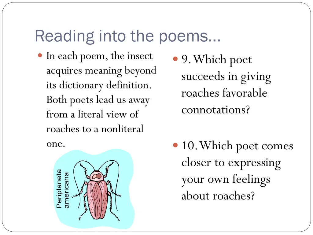 reading into the poems in each poem the insect