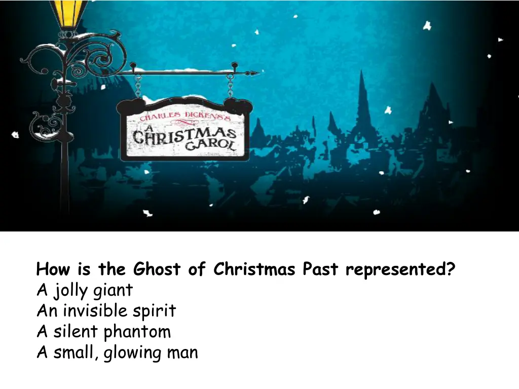 how is the ghost of christmas past represented