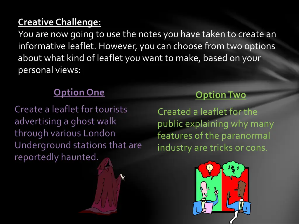 creative challenge you are now going 1