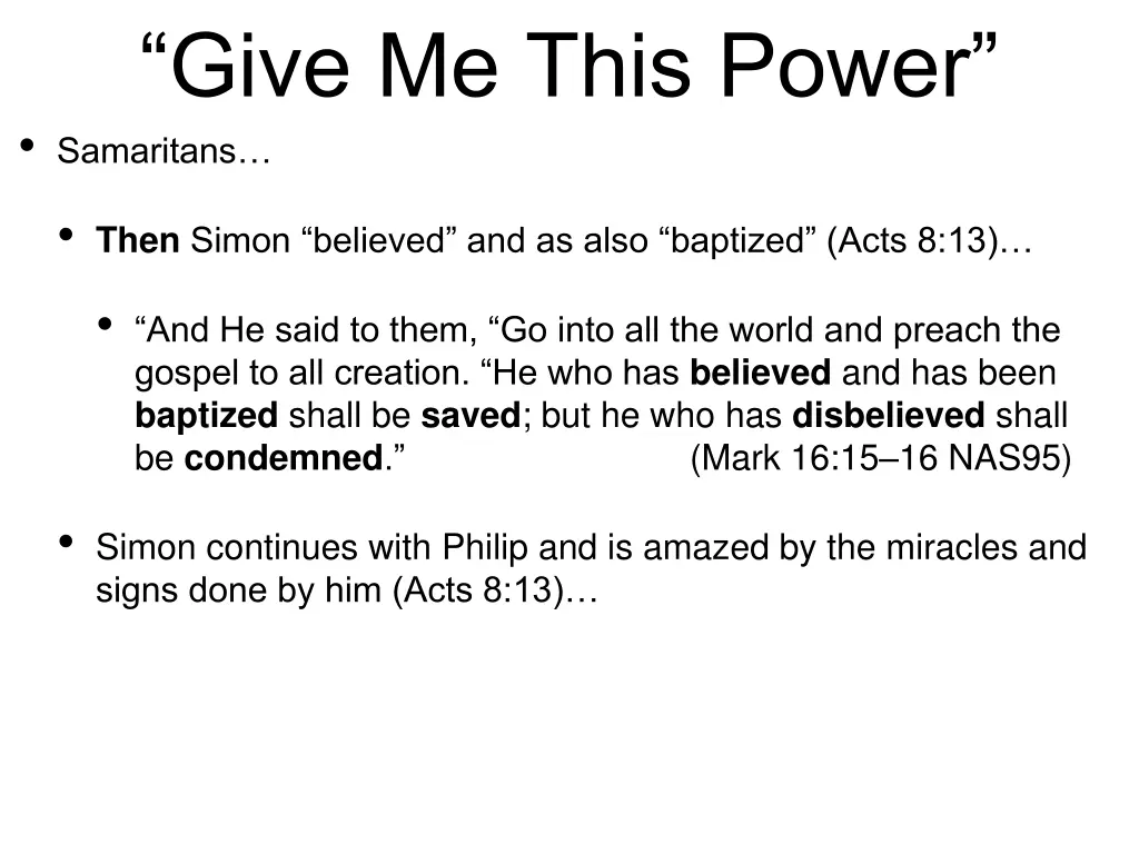 give me this power samaritans 2