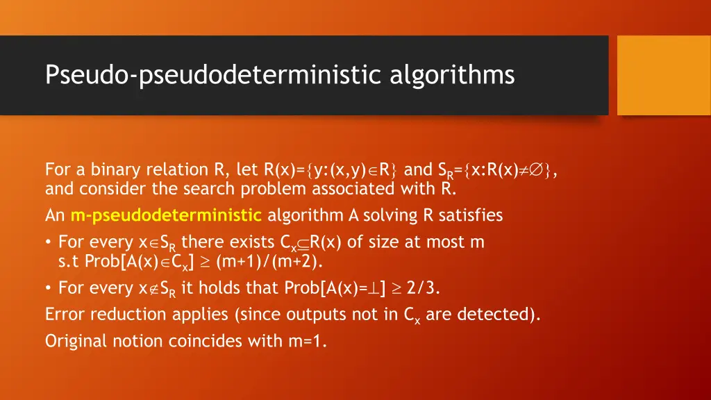 pseudo pseudodeterministic algorithms