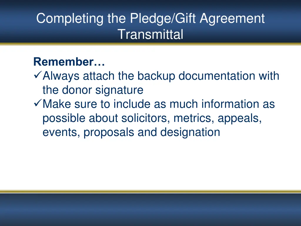 completing the pledge gift agreement transmittal