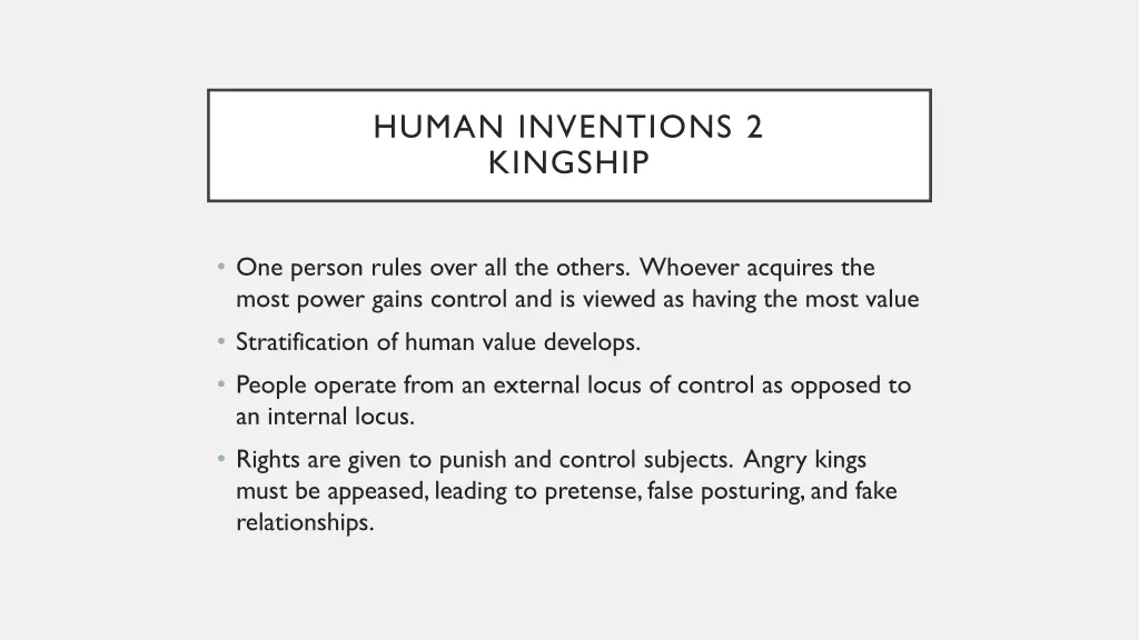 human inventions 2 kingship