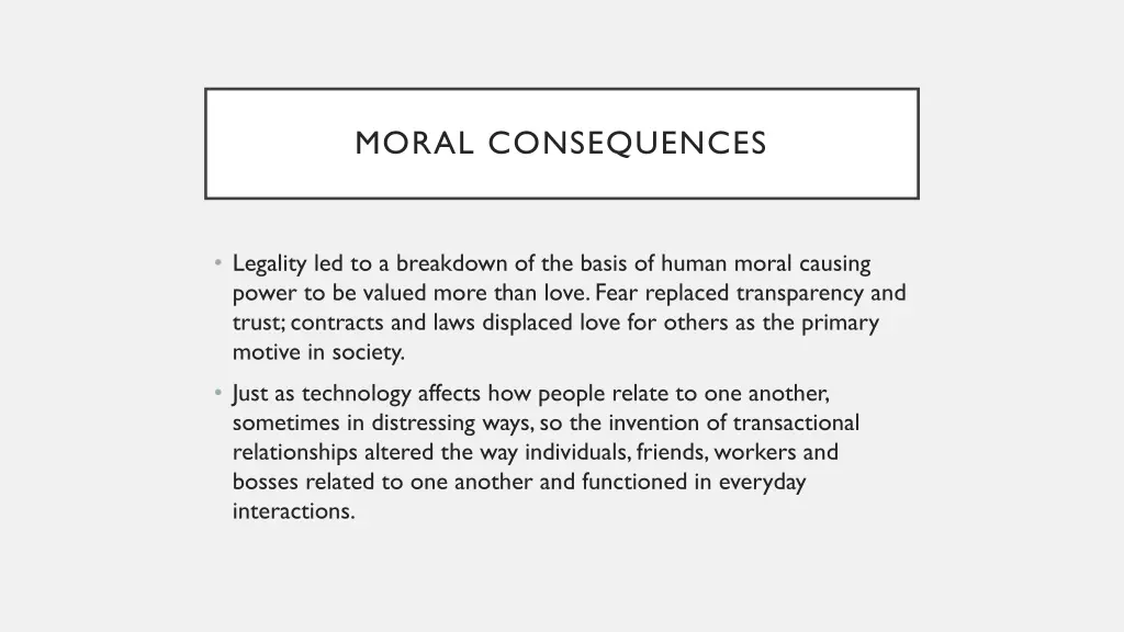 moral consequences