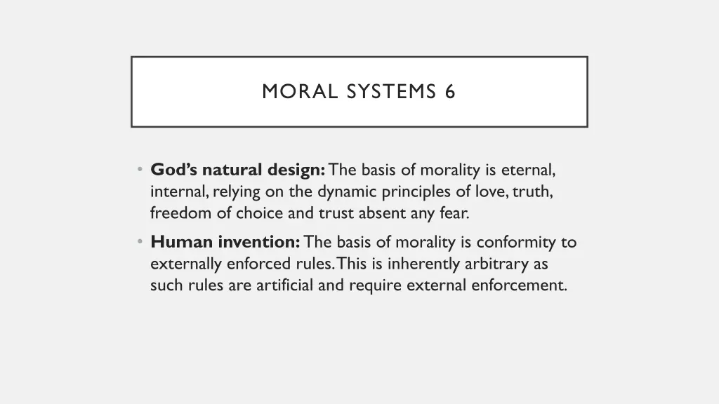 moral systems 6