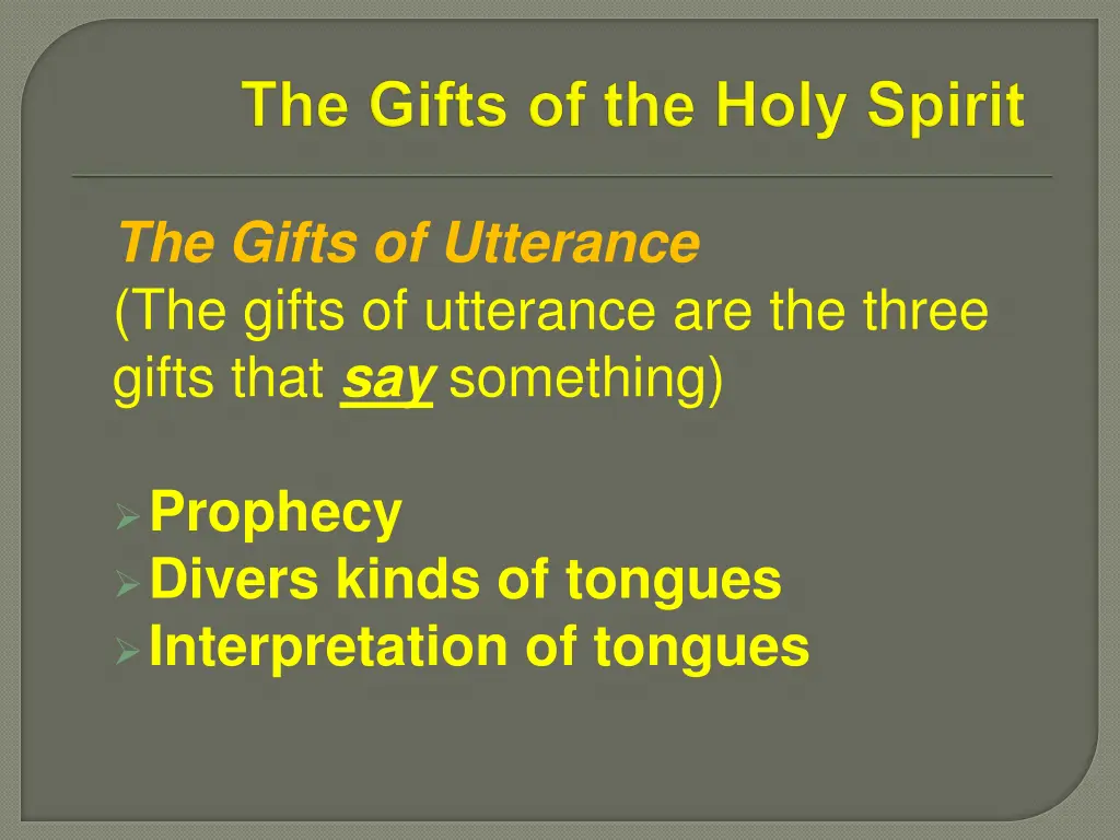 the gifts of utterance the gifts of utterance