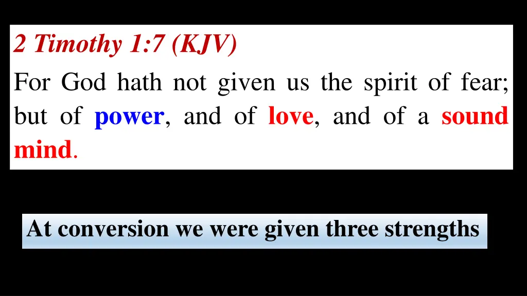 2 timothy 1 7 kjv for god hath not given