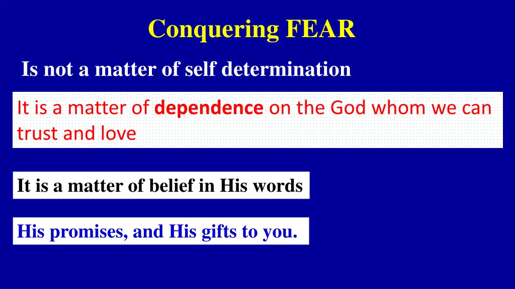 conquering fear