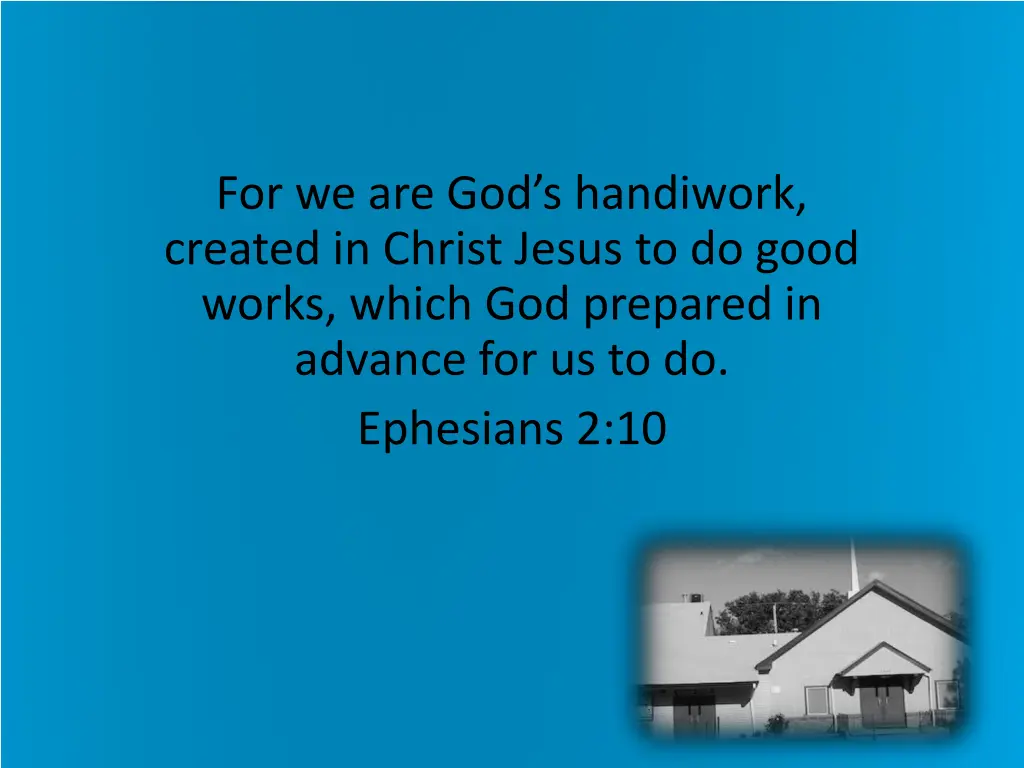 for we are god s handiwork created in christ