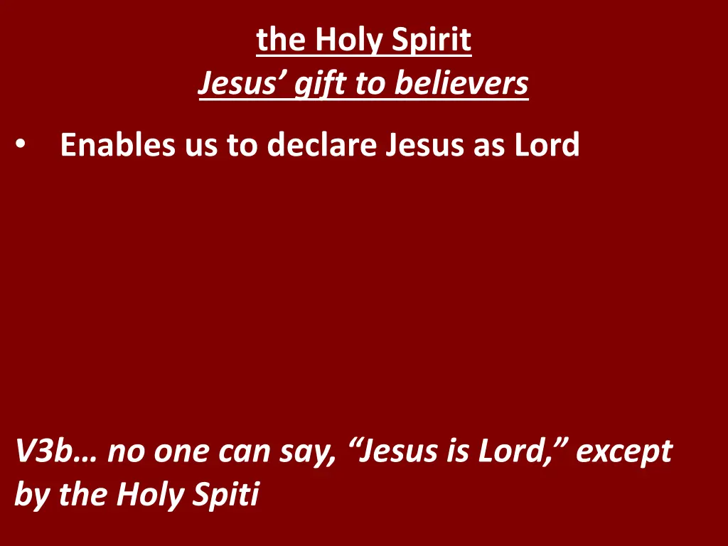 the holy spirit jesus gift to believers 3