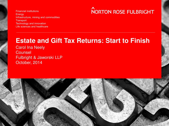 estate and gift tax returns start to finish carol