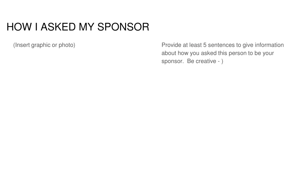 how i asked my sponsor