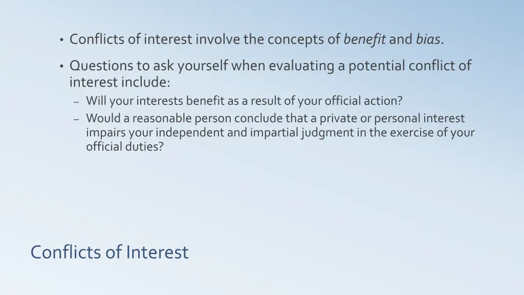 conflicts of interest involve the concepts