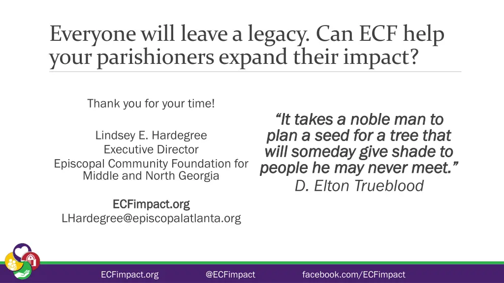 everyone will leave a legacy can ecf help your