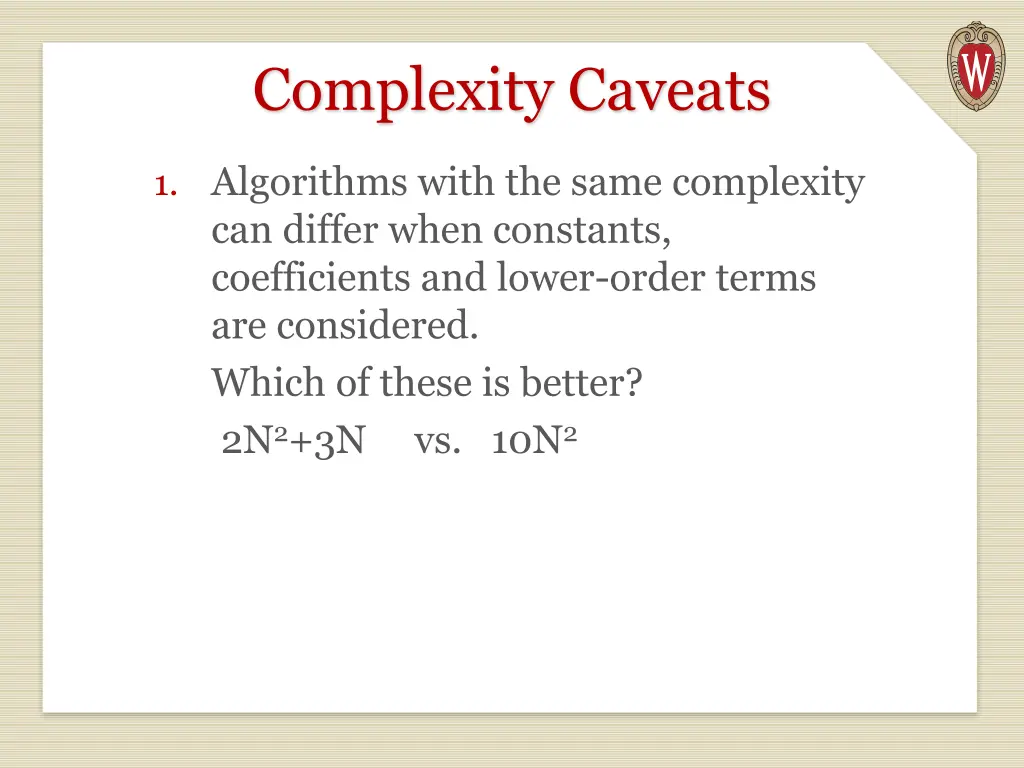 complexity caveats