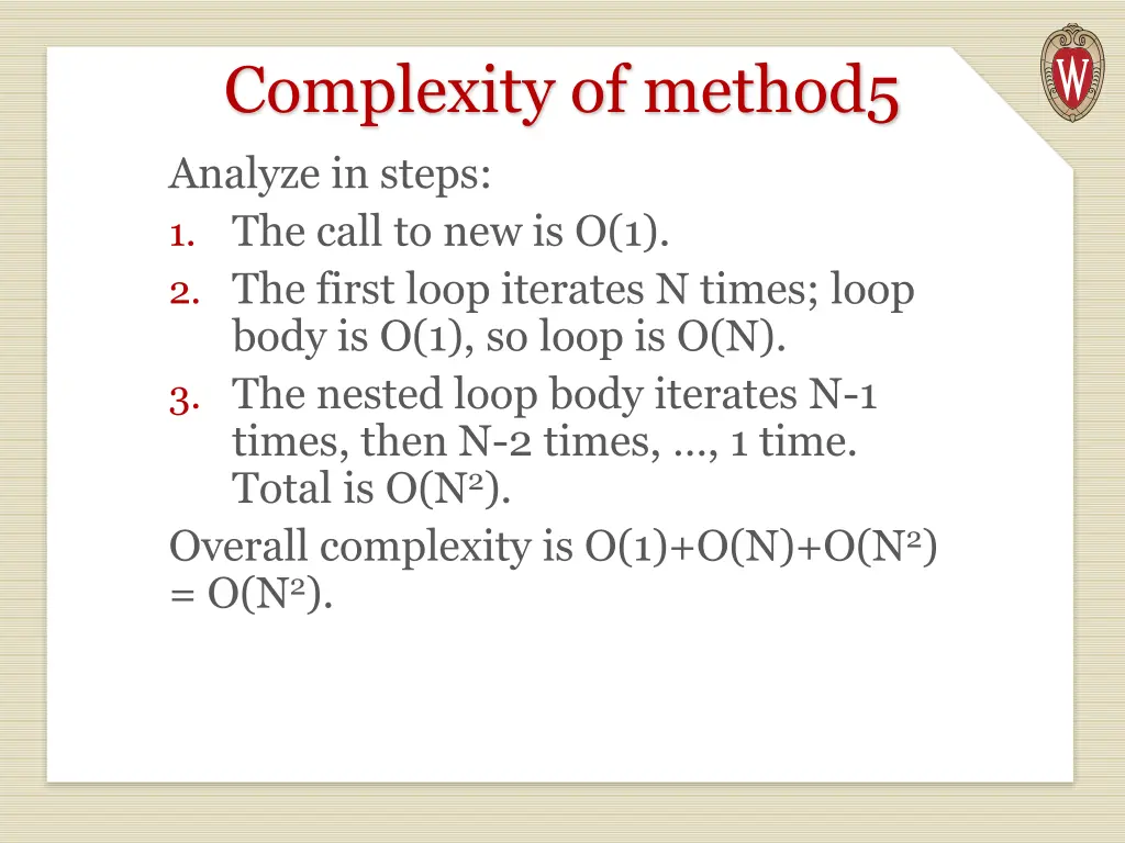 complexity of method5 analyze in steps 1 the call