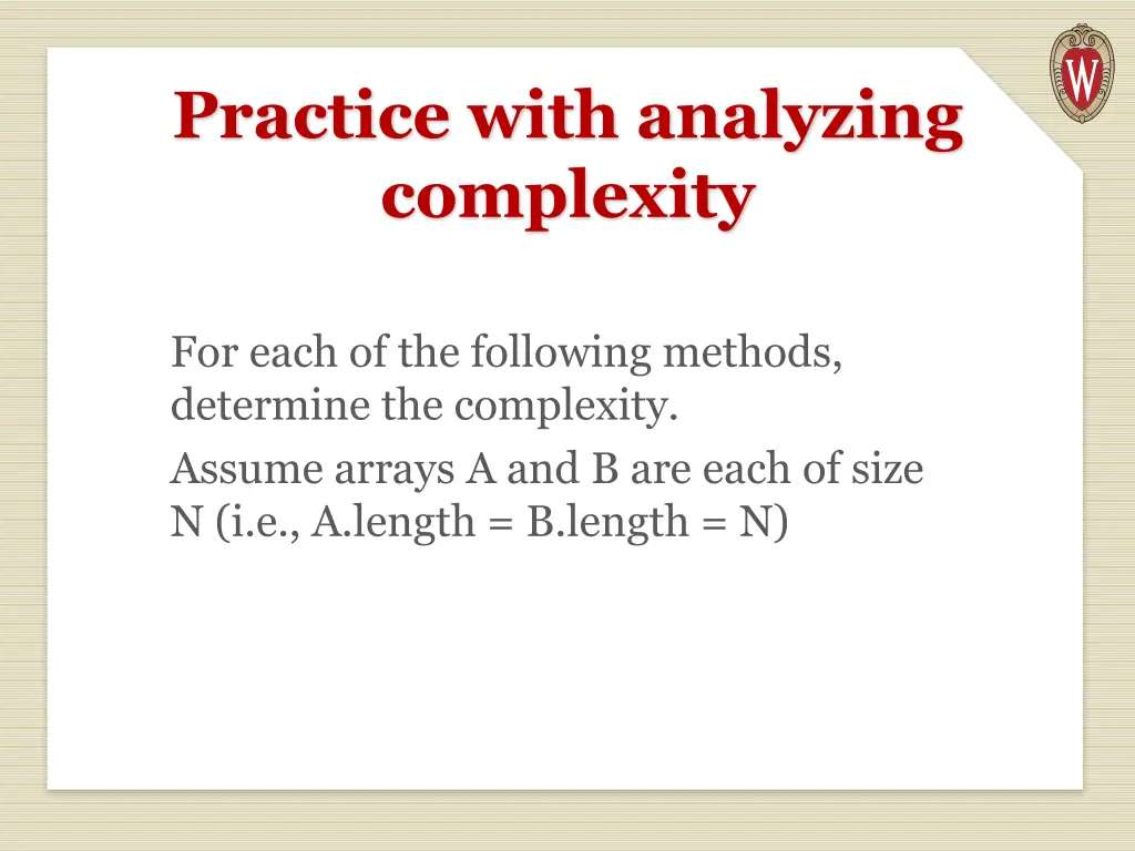 practice with analyzing complexity